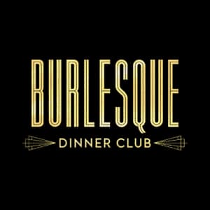 Burlesque Dinner Club