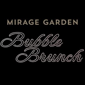Mirage Garden - Bubble Brunch